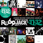 JACKMAN RECORDS COMPILATION ALBUM vol.6 『RO69JACK 11/12』
